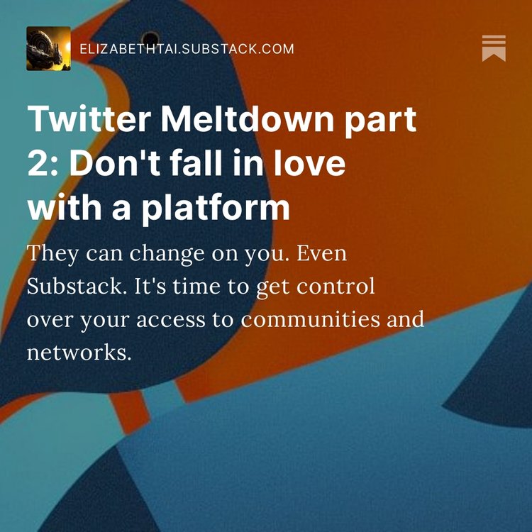 Twitter Meltdown part 2: Don't fall in love with a platform